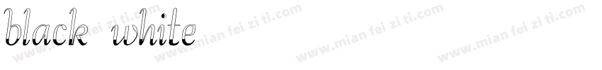 black white字体转换